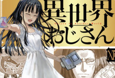 閱讀 Isekai Ojisan《異世界歸來的舅舅》漫畫完整章節連結, 已改編為動畫